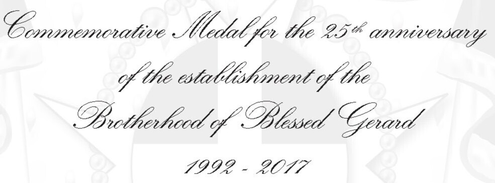 Original inscription describing the medal as a commemorative medal for the twenty-fifth anniversary of the Brotherhood of Blessed Gérard